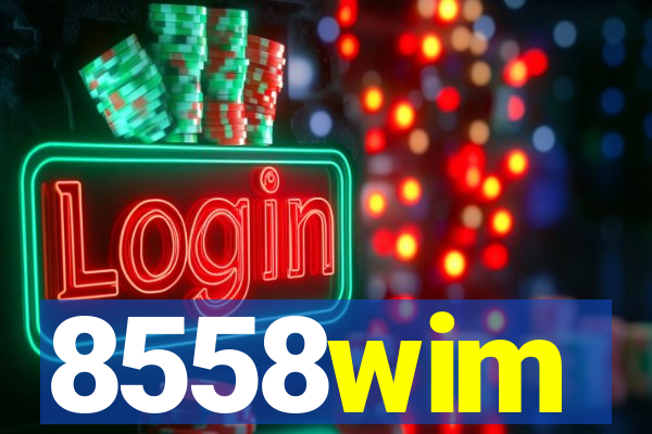 8558wim