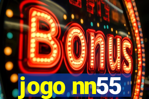 jogo nn55