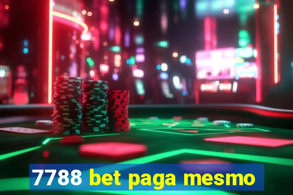 7788 bet paga mesmo