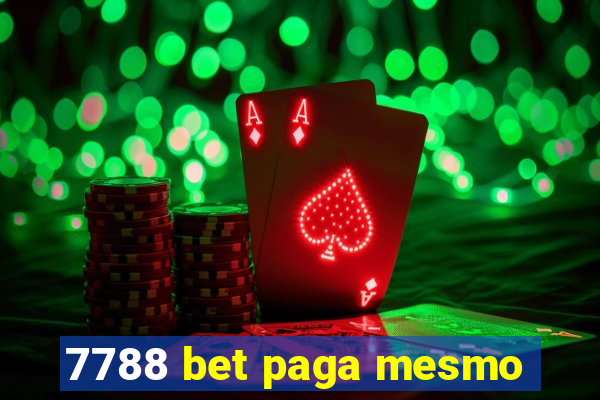 7788 bet paga mesmo