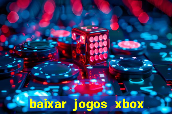 baixar jogos xbox 360 lt