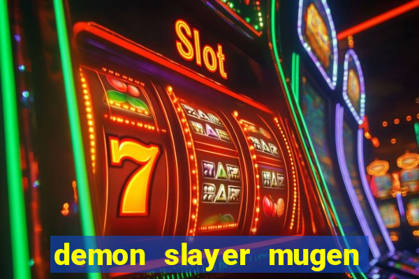 demon slayer mugen apk download