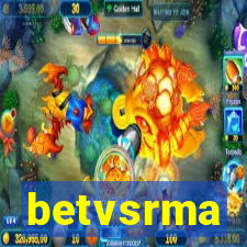 betvsrma