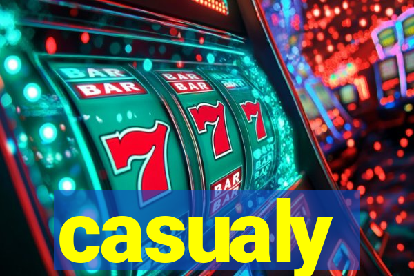 casualy
