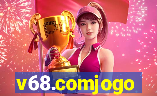v68.comjogo