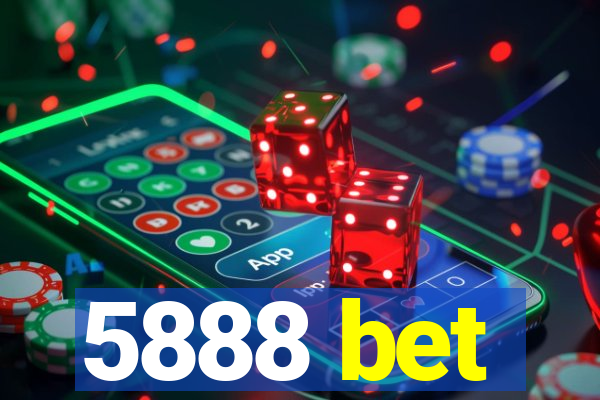 5888 bet
