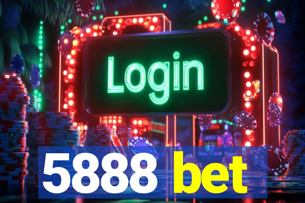 5888 bet