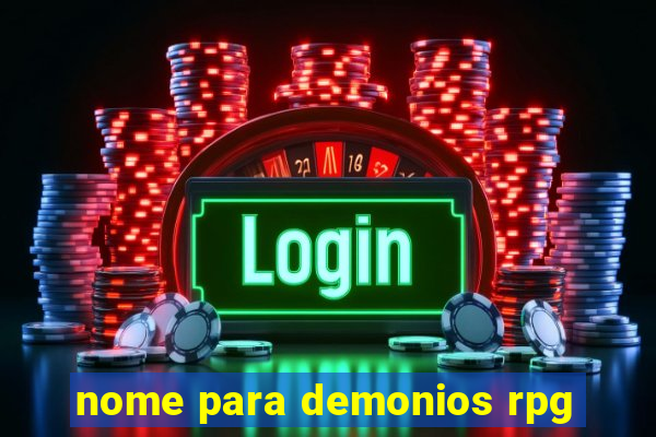 nome para demonios rpg