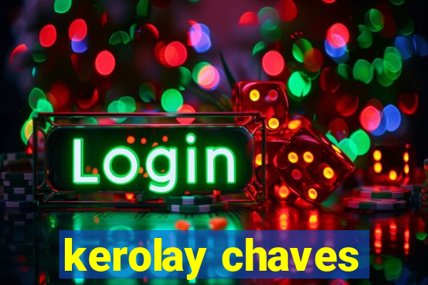kerolay chaves