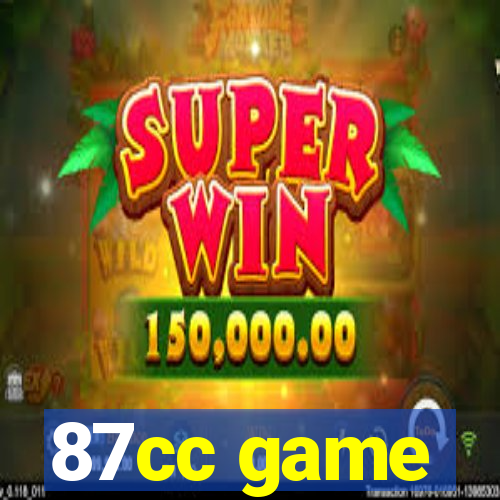 87cc game