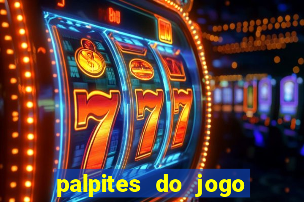 palpites do jogo aberto hoje
