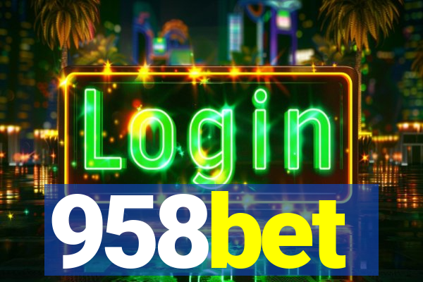 958bet