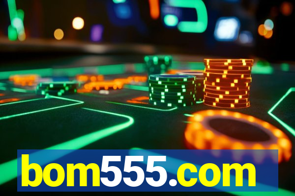bom555.com