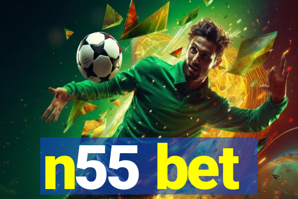 n55 bet