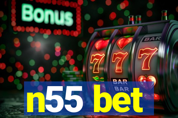 n55 bet
