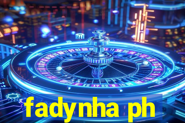 fadynha ph
