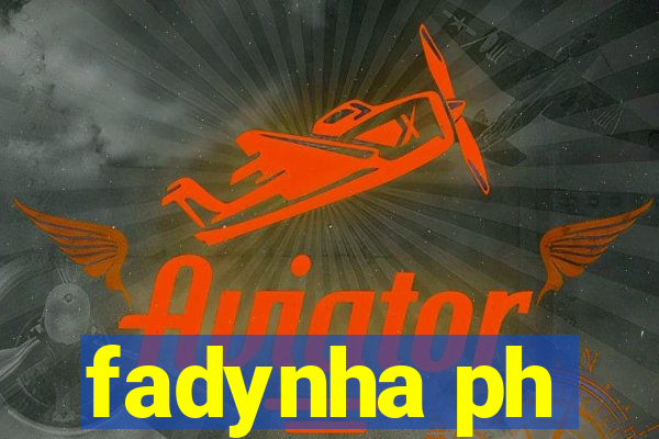 fadynha ph