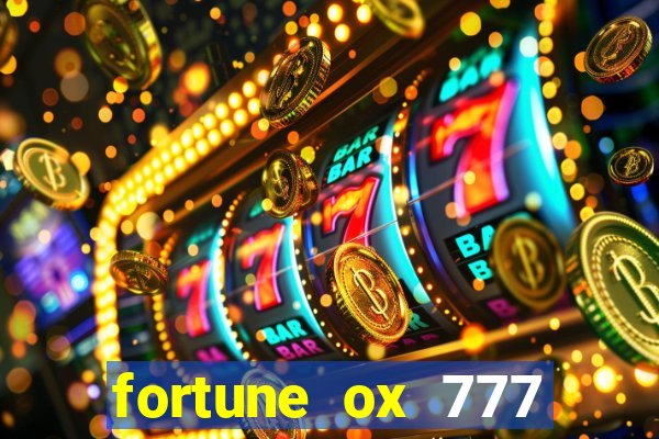 fortune ox 777 fortuna 77