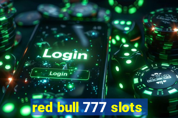 red bull 777 slots