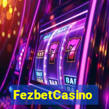 FezbetCasino