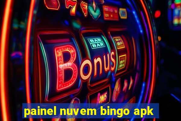 painel nuvem bingo apk