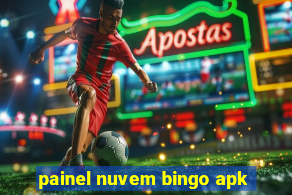 painel nuvem bingo apk
