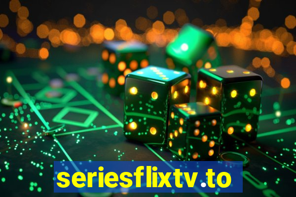seriesflixtv.to