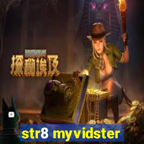 str8 myvidster