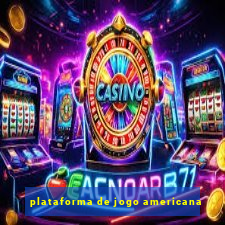 plataforma de jogo americana