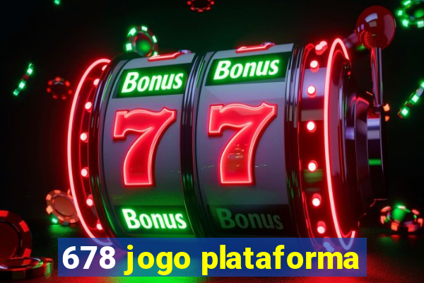 678 jogo plataforma