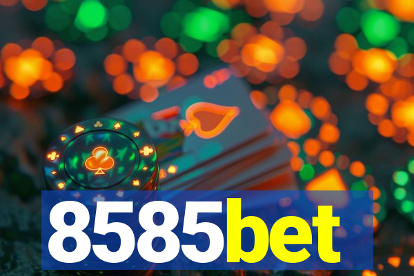 8585bet