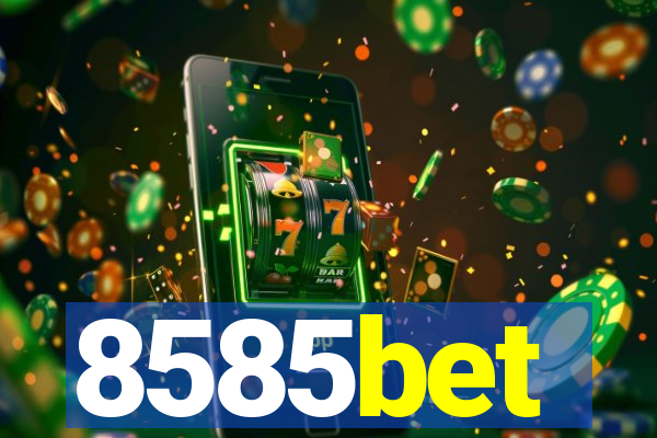 8585bet