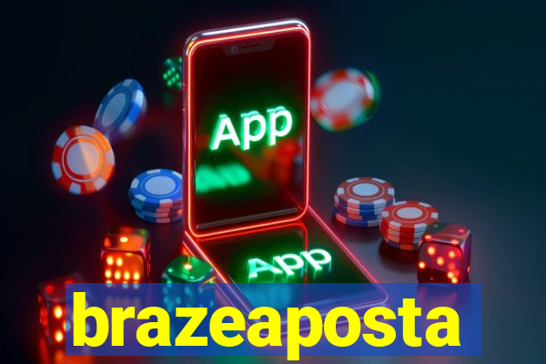 brazeaposta