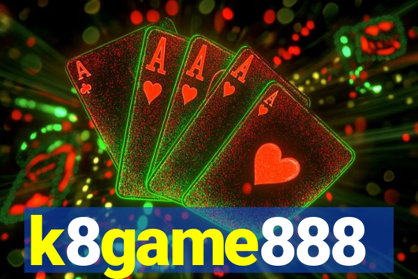 k8game888