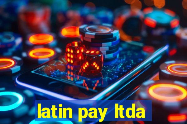 latin pay ltda