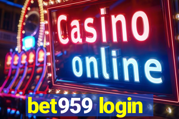 bet959 login