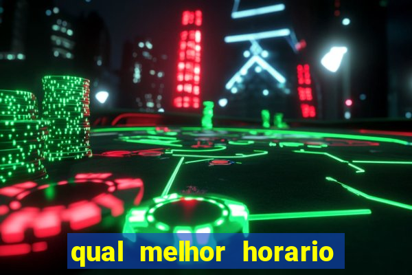 qual melhor horario para jogar big bass bonanza