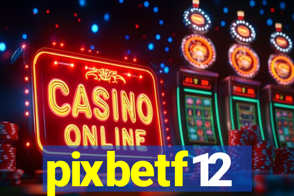 pixbetf12
