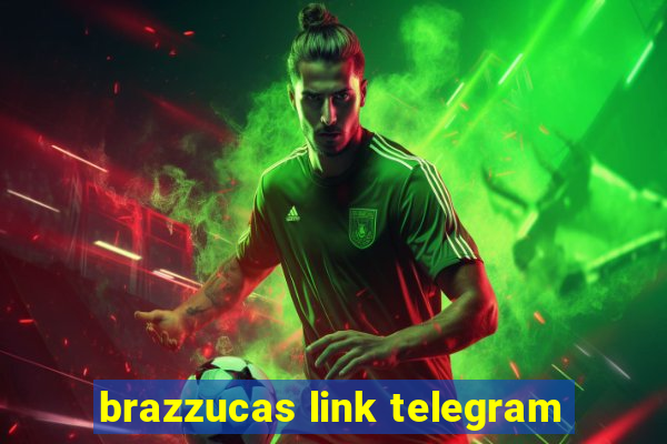 brazzucas link telegram
