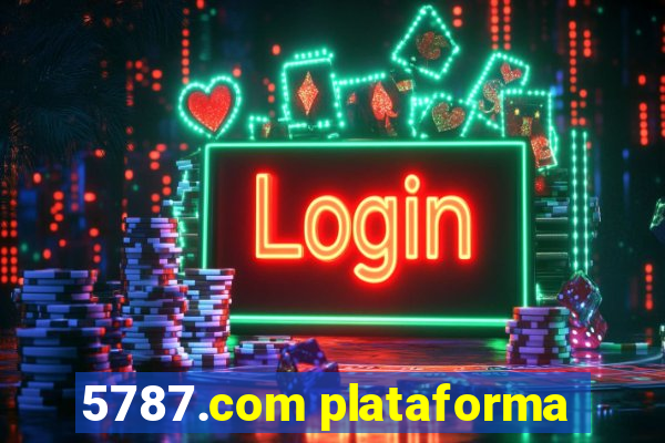 5787.com plataforma