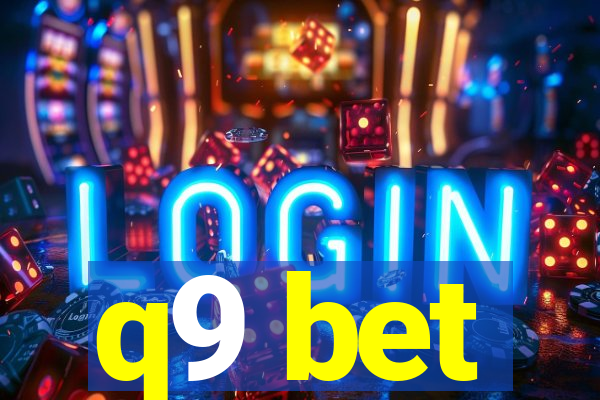 q9 bet