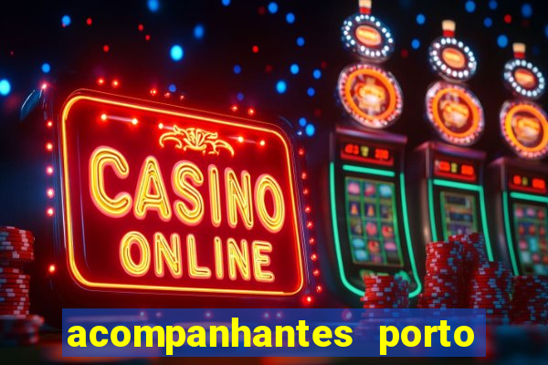 acompanhantes porto belo sc