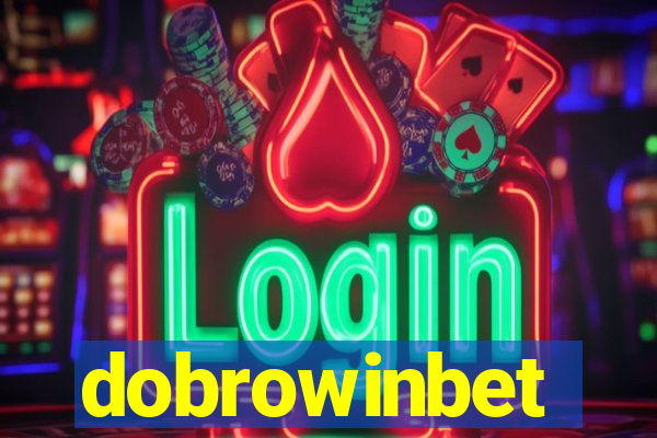 dobrowinbet