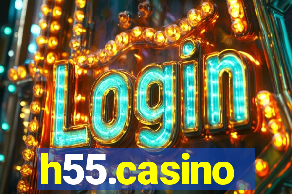 h55.casino