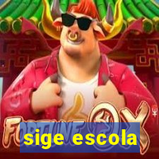 sige escola