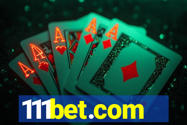 111bet.com