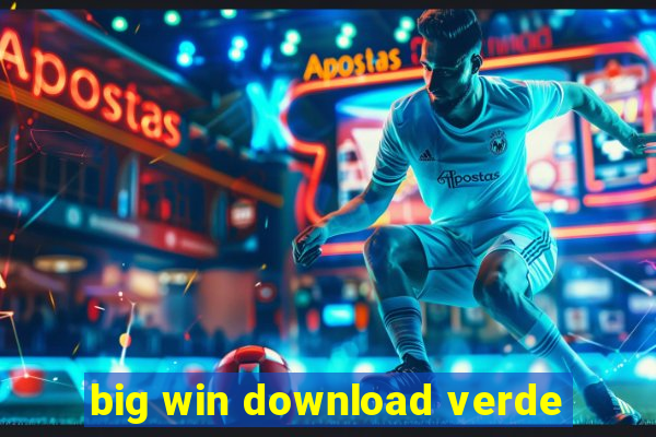 big win download verde