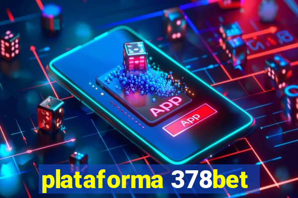 plataforma 378bet