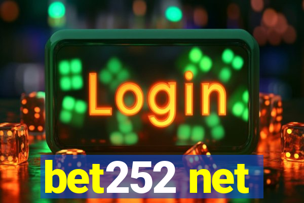 bet252 net