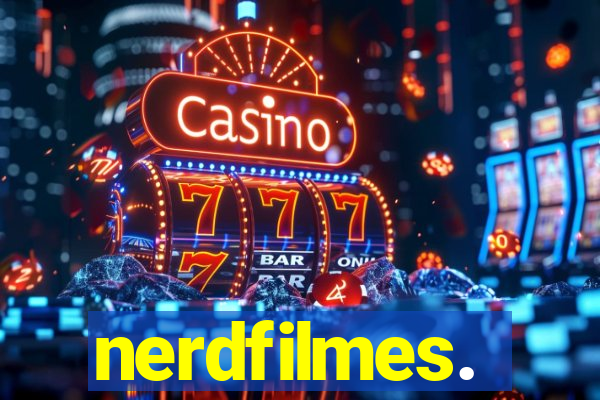 nerdfilmes.